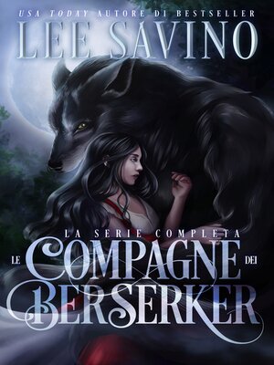 cover image of Le Compagne Dei Berserker
